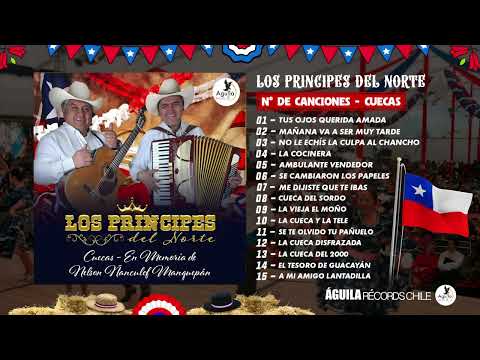 LOS PRINCIPES DEL NORTE - CUECAS - Disco en memoria de Nelson Ñanculef manquepán