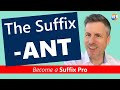 Understanding the Suffix 'ant'