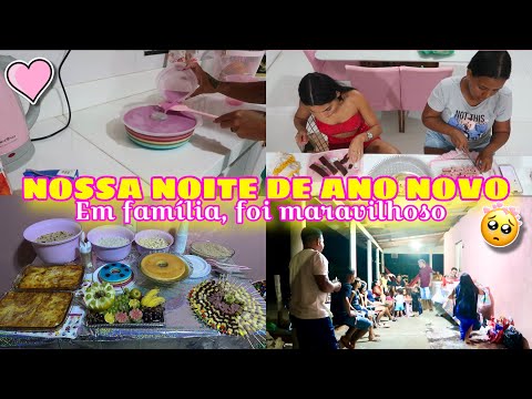 FELIZ ANO NOVO: NOSSA VIRADA DO ANO EM FAMÍLIA|| FIZEMOS A CEIA || FOI MARAVILHOSO!❤️🙏🏻😍