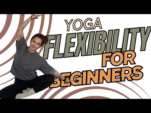 Beginner Yoga for Flexibility: Full Body 25 Min