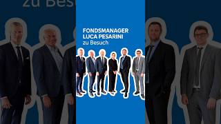 Fondsmanager Luca Pesarini bei uns zu Gast!