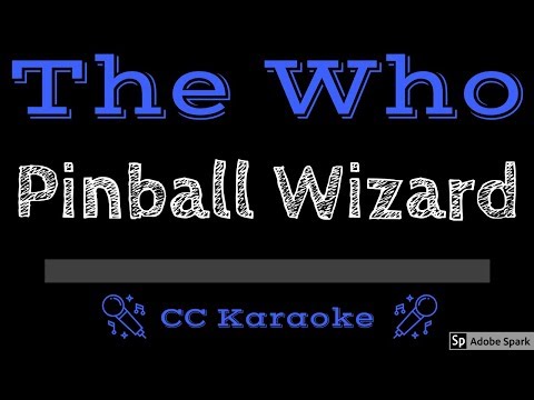 The Who • Pinball Wizard (CC) [Karaoke Instrumental Lyrics]