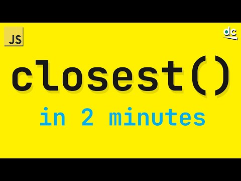 My Favorite JavaScript Method - Element closest() in 2 Minutes