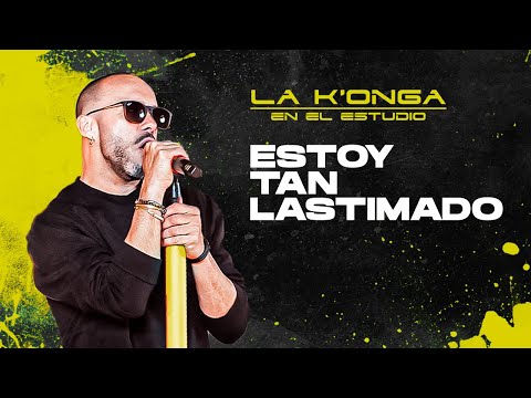 La K'onga - Estoy Tan Lastimado (Vídeo Oficial)