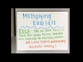 Exploring Multiplying Radicals