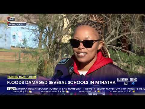 YouTube video thumbnail: Eastern Cape Floods Damaged Several Schools in Mthatha