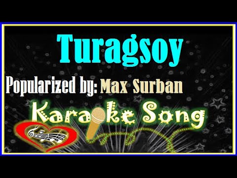 Turagsoy Karaoke Version by Max Surban -Karaoke Cover