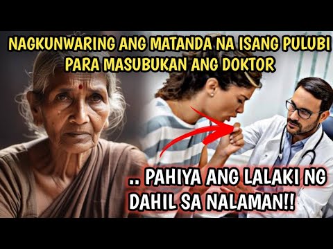 NAGKUNWARING PULUBI ANG MATANDA PARA SUBUKIN ANG DOKTOR!!!