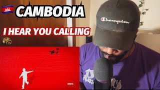 🇰🇭 សម្លេងខ្មែរ - CAMBODIA, I HEAR YOU CALLING | REACTION!!!