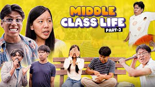 Middle Class Life - 2 | Jerry Limbu
