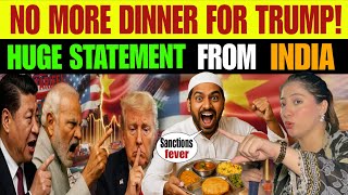 NO MORE DINNER FOR TRUMP 🔥 | HUGE STATEMENT FROM INDIA HOUSE
