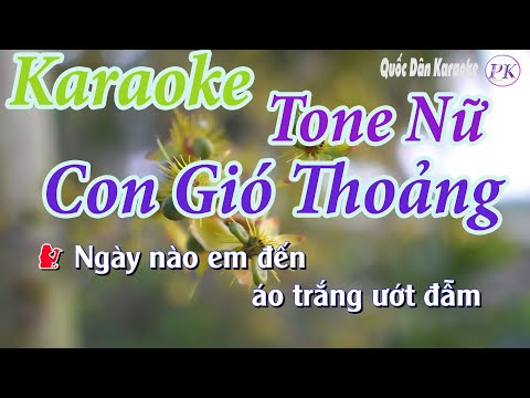 Karaoke Cơn Gió Thoảng (Bossa Nova) – Tone Nữ (Sol Thứ Gm) – Quốc Dân Karaoke