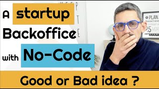 Startup backoffice with No-Code
