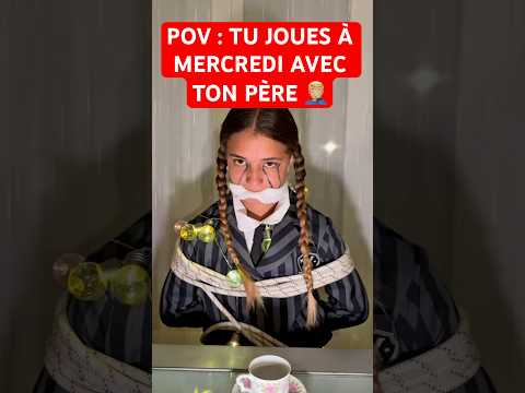 POV : TU JOUES À MERCREDI AVEC TON PÈRE 🤦🏼‍♂️ #humour #sketch #papa #sœur #mercredi #netflix