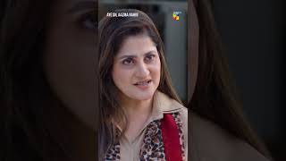 Pagal Gul Nahi Aap Sub Hain... #AyeDilAazmaNahin #mirzazainbaig #hinatariq - HUM TV