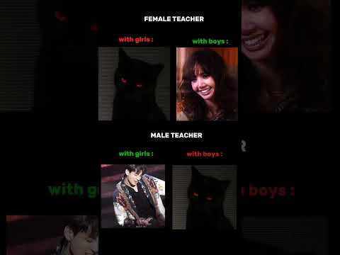 male and female teachers with girls vs boys...🌚💀#fyp #pov #kpop #jk #fypシ゚viral