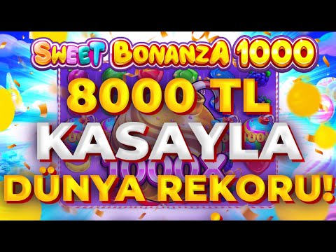 SWEET BONANZA 1000 YENİ OYUN 🍭| 8000 TL KASAYLA EFSANE VURGUN 🍭SLOT OYUNLARI TAKTİK VURGUN 🍭