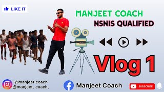 Vlog by manjeet coach ( vlog 1 ) NSNIS Qualified Coach daily routine of sports man