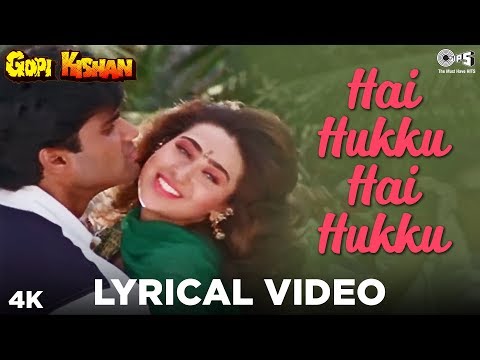 Hai Hukku Hai Hukku - Lyrical | Gopi Kishan, Karisma Kapoor | Kumar Sanu, Poornima | 90&#39;s Love Song