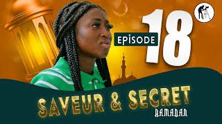 Série - SAVEUR & SECRET - Saison 1- Episode 18