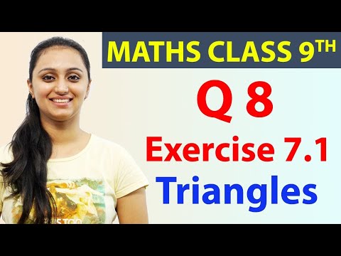 Q 8, Ex 7.1, Chapter 7 - Triangles, Mathematics Class 9th, CBSE