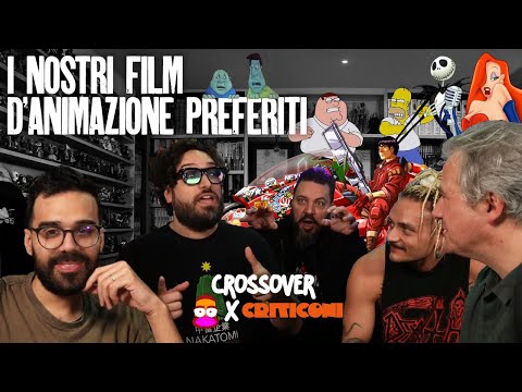 I Nostri film d’ANIMAZIONE PREFERITI | Crossover CineCult/Criticoni