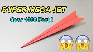 Over 1000 FEET ! | How to make a super mega jet paper airplane that flies 1000 feet