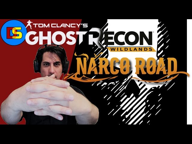 NARCO ROAD GAMEPLAY, GRIND TO 100%! GHOST RECON WILDLANDS PS4