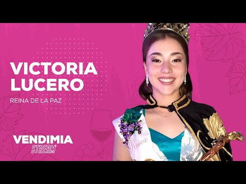 Reina de La Paz | Vendimia Stream | 17-02