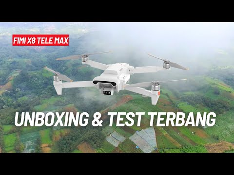 FIMI X8 TELE MAX - Unboxing & Maiden Flight, Makin Bagus