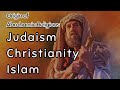 Abrahamic Religions and Their Significance