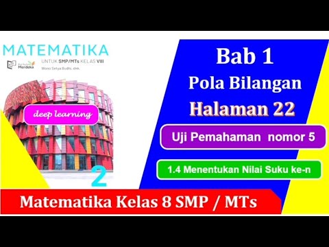 Uji Pemahaman Matematika Kelas 8 Bab 1 Pola Bilangan hal. 22 no. 5 Erlangga Kurikulum Merdeka
