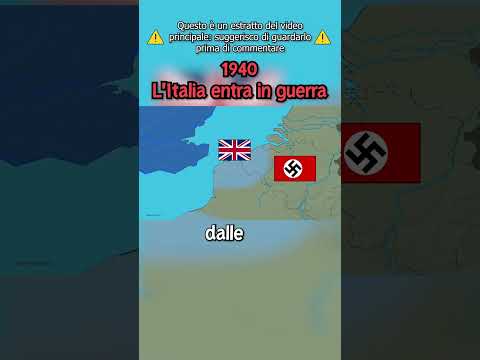 1940: L'ITALIA ENTRA IN GUERRA