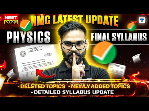 NMC Latest Update: NEET 2025 Official Physics Syllabus Update by NMC | NEET 2025 Latest Update