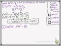 Factoring Sum and Difference of Cubes