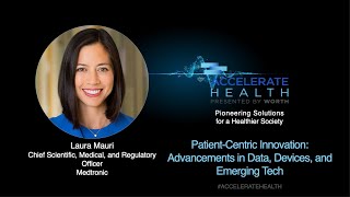 Patient-Centric Innovation: Advancements in Data, Devices, and Emerging Tech