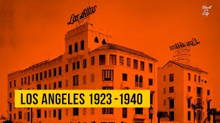 LA Between The Wars