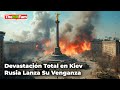 CATASTROFE EN UCRANIA RUSIA INCENDIA KIEV Y SE APODERA DE TRES REGIONES CLAVE   TheMXFam