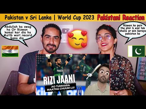 Pakistan v Sri Lanka | World Cup 2023 | Pakistani Reaction