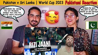 Pakistan v Sri Lanka | World Cup 2023 | Pakistani Reaction