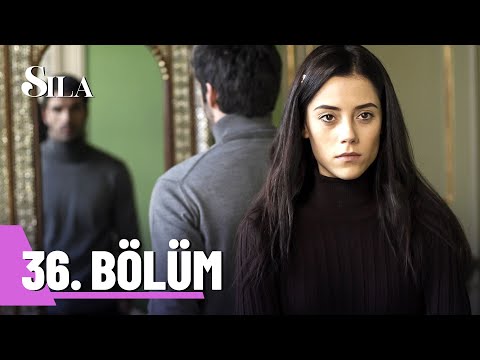 Sıla 36. Bölüm | HD