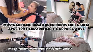 Como eu cuido da minha filha depois que ela ficou deficiente por um AVC| nossa realidade por aqui 🩷