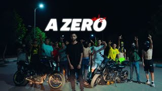 ZERO ONE - A ZERO  (Official Music Video)
