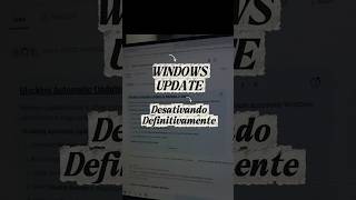 Como desativar definitivamente as atualizações do Windows