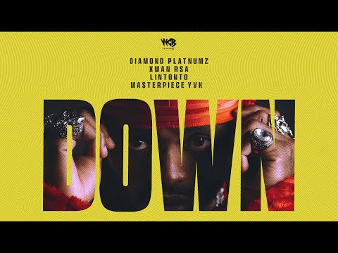 Diamond Platnumz x Masterpiece YVK ft Xman RSA &amp; Lintonto - Down. (Official Audio)