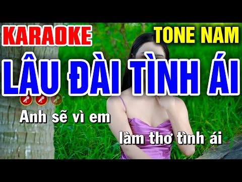 Tuyển Tập Liên Khúc Karaoke Tone Nam LÂU ĐÀI TÌNH ÁI | Bến Tình Karaoke