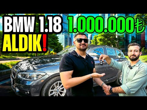 BMW 1.18 ALDIK ! 1 MİLYON TL