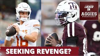 CONTENDERS? Texas A&M, Marcel Reed Need REVENGE vs Arch Manning, Texas Longhorns