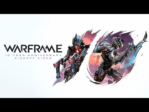 Warframe | 10 Year Anniversary Kickoff Video