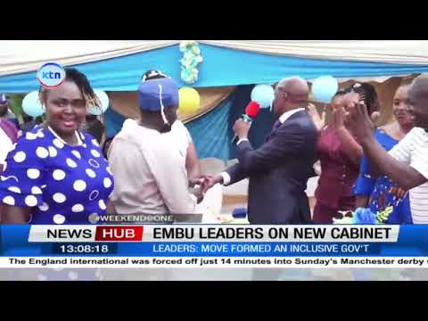 Section of Embu leaders welcome new cabinet reshuffle of cabinet